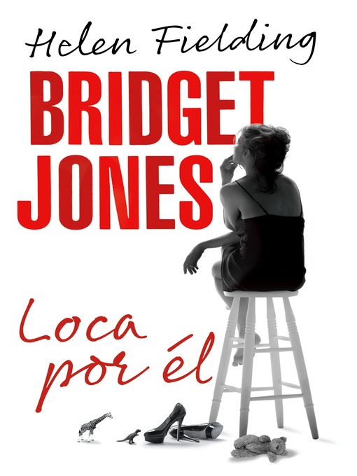 Title details for Bridget Jones by Helen Fielding - Available